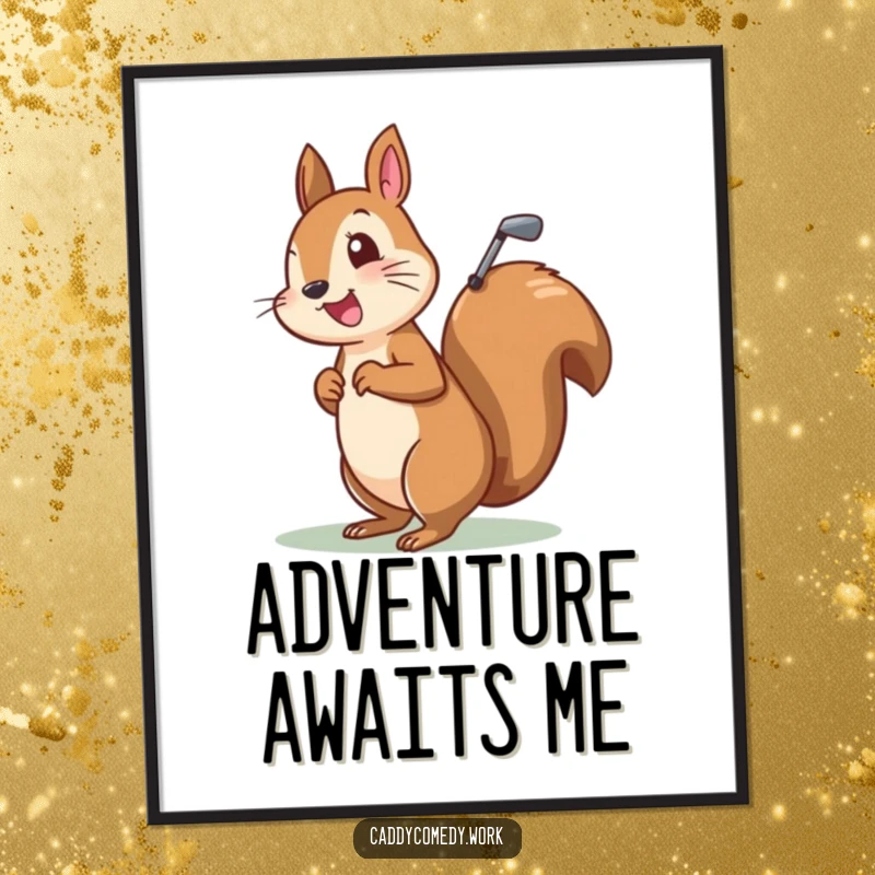 Funny poster art of a cheerful squirrel character with a golf bag on its back, ready for a round of golf.