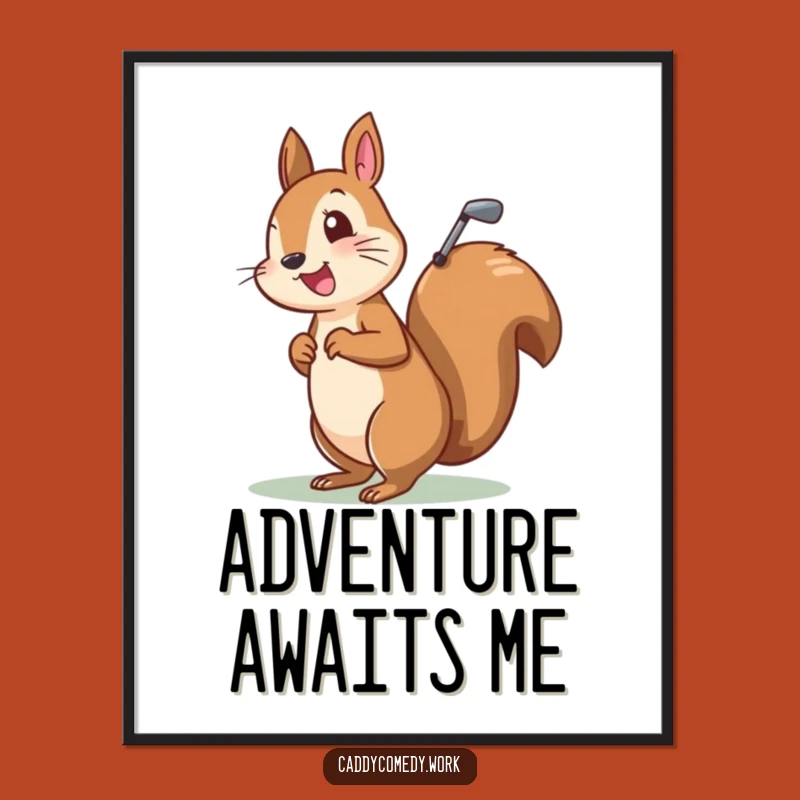 Funny Squirrel Golfer Poster: Cheerful Character Golf Bag Wall Art