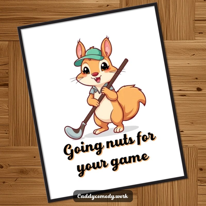 Funny Free Printable Wall Art: Squirrel character caddying a comically large golf club, perfect for a golfer's den.