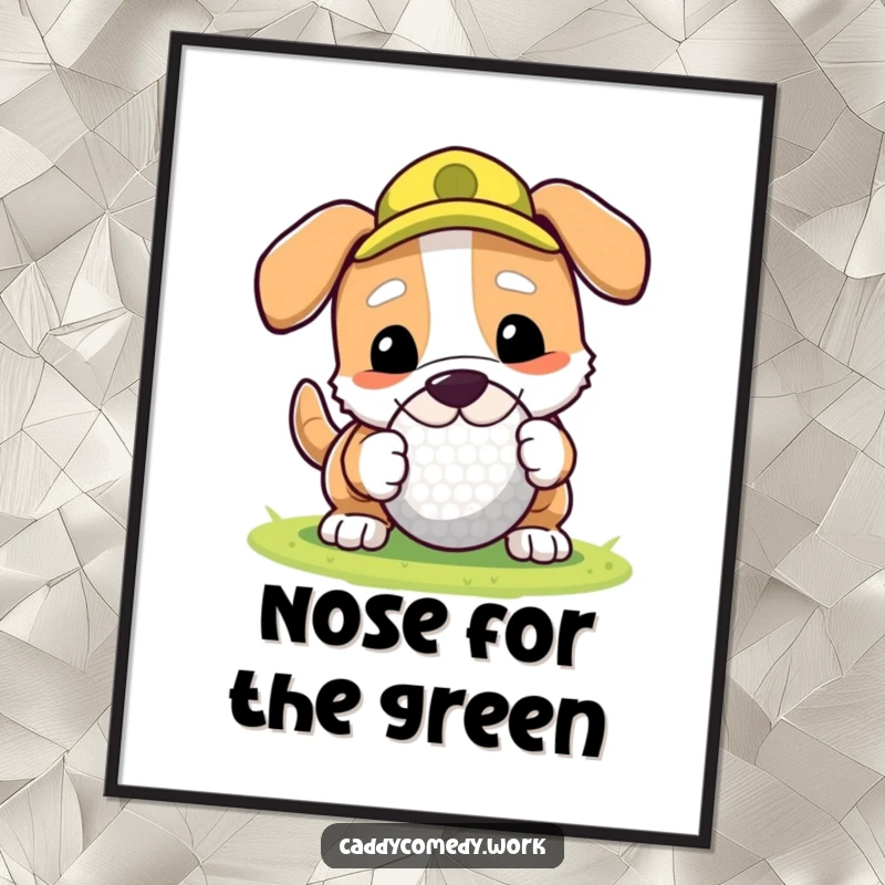 Funny Free Printable Wall Art: Dog character playfully rolling a golf ball with its nose, perfect for golf rooms.